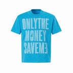 Omirad "Only The Money Save Me" Graphic T-Shirt