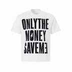Omirad "Only The Money Save Me" Graphic T-Shirt